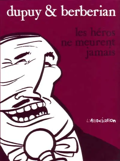 Couverture de l'album Les héros ne meurent jamais