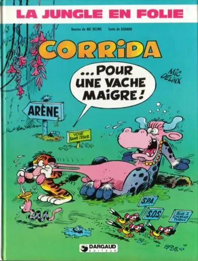 Couverture de l'album La Jungle en folie Tome 4 Corrida ... pour une vache maigre !