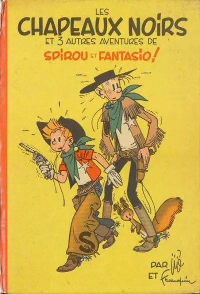 Couverture de l'album Spirou et Fantasio Tome 3 Les chapeaux noirs