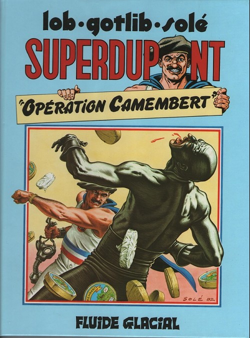 Couverture de l'album SuperDupont Tome 3 Opération camembert