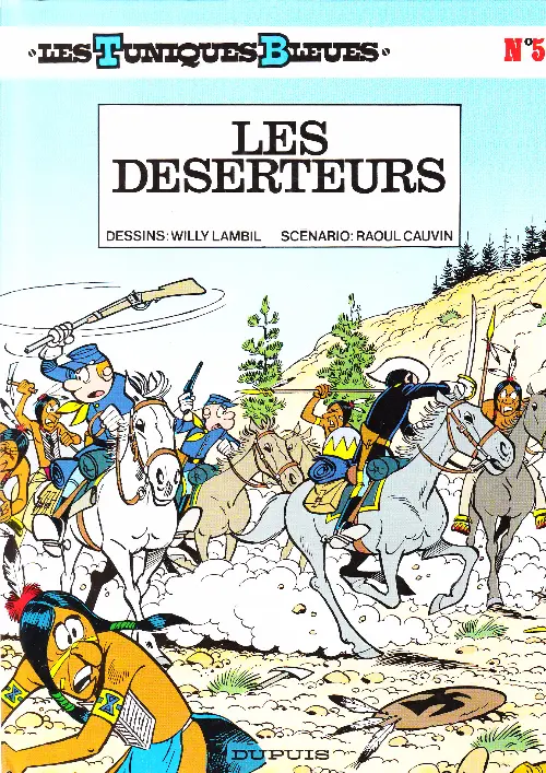 Couverture de l'album Les Tuniques Bleues Tome 5 Les déserteurs