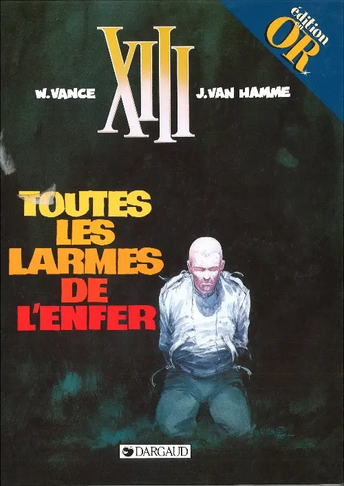Couverture de l'album XIII Tome 3 Toutes les larmes de l'enfer