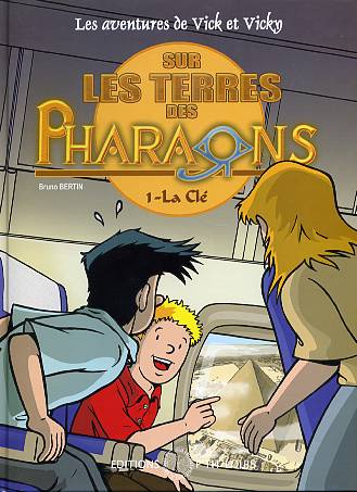 Couverture de l'album Les aventures de Vick et Vicky Tome 11 Sur les terres des pharaons - 1 La clé