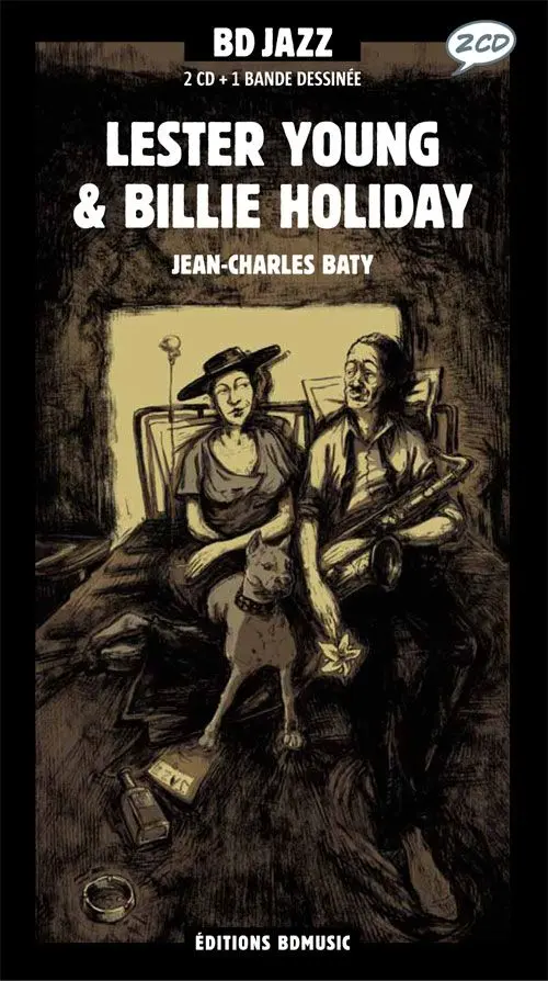 Couverture de l'album BD Jazz Lester Young & Billie Holiday