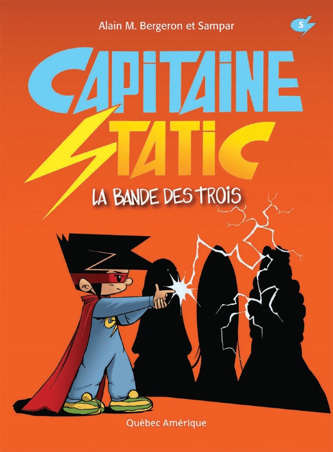 Couverture de l'album Capitaine Static 5 La Bande des trois