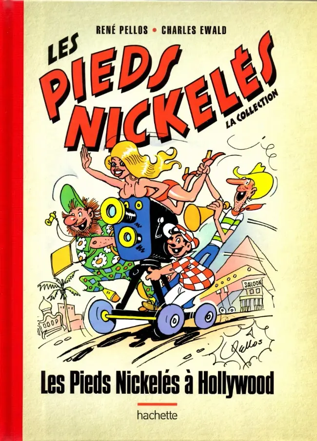 Couverture de l'album Les Pieds Nickelés - La collection Tome 96 Les Pieds Nickelés à Hollywood