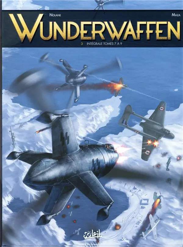 Couverture de l'album Wunderwaffen Intégrale Tomes 7 à 9