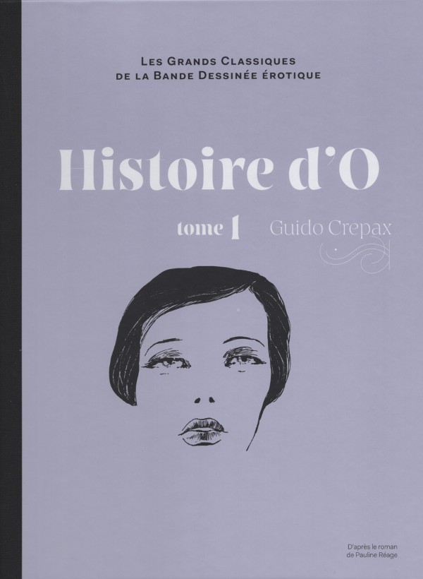 Couverture de l'album Les Grands Classiques de la Bande Dessinée Érotique - La Collection Tome 11 Histoire d'O - tome 1