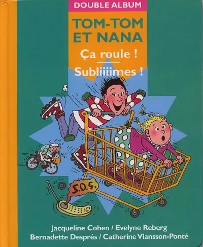 Couverture de l'album Tom-Tom et Nana Double Album Tome 16 Ça roule ! / Subliiiimes !