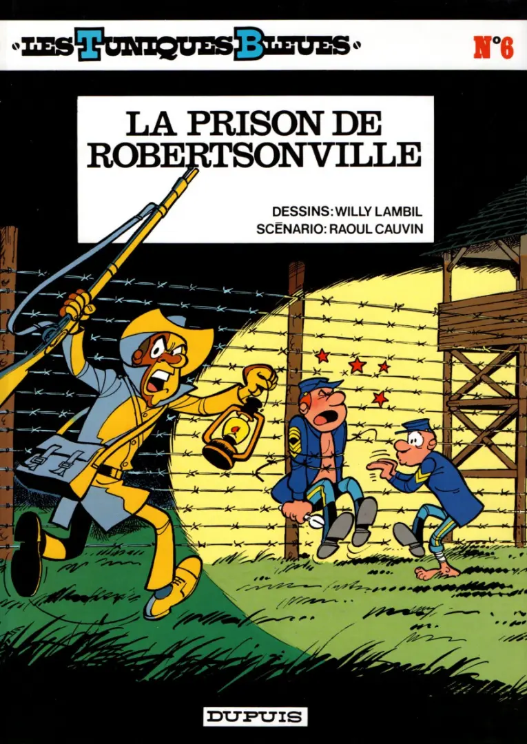 Couverture de l'album Les Tuniques Bleues Tome 6 La prison de Robertsonville