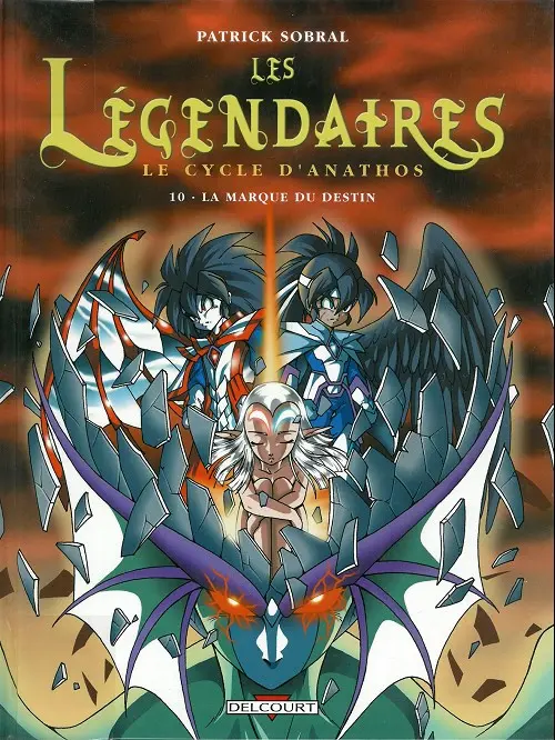 Couverture de l'album Les Légendaires Tome 10 Le cycle d'anathos : la marque du destin