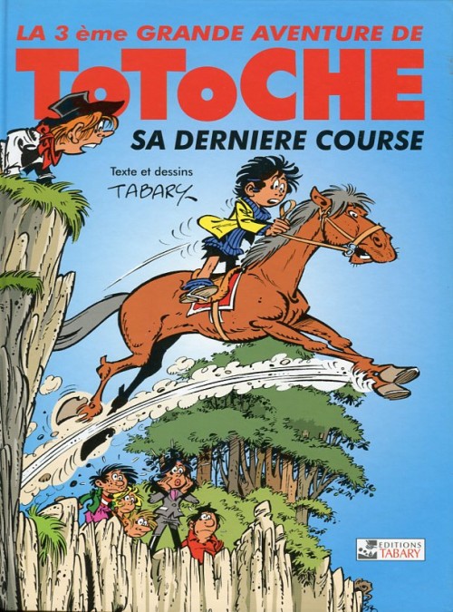 Couverture de l'album Totoche Tome 11 Sa dernière course