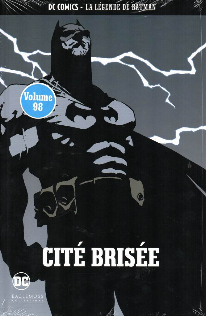 Couverture de l'album DC Comics - La Légende de Batman Volume 98 Cité brisée