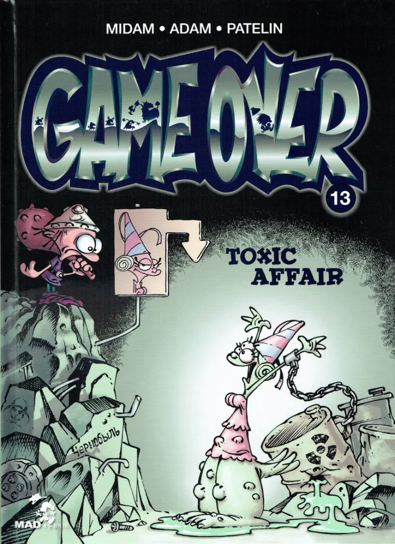 Couverture de l'album Game over Tome 13 Toxic affair