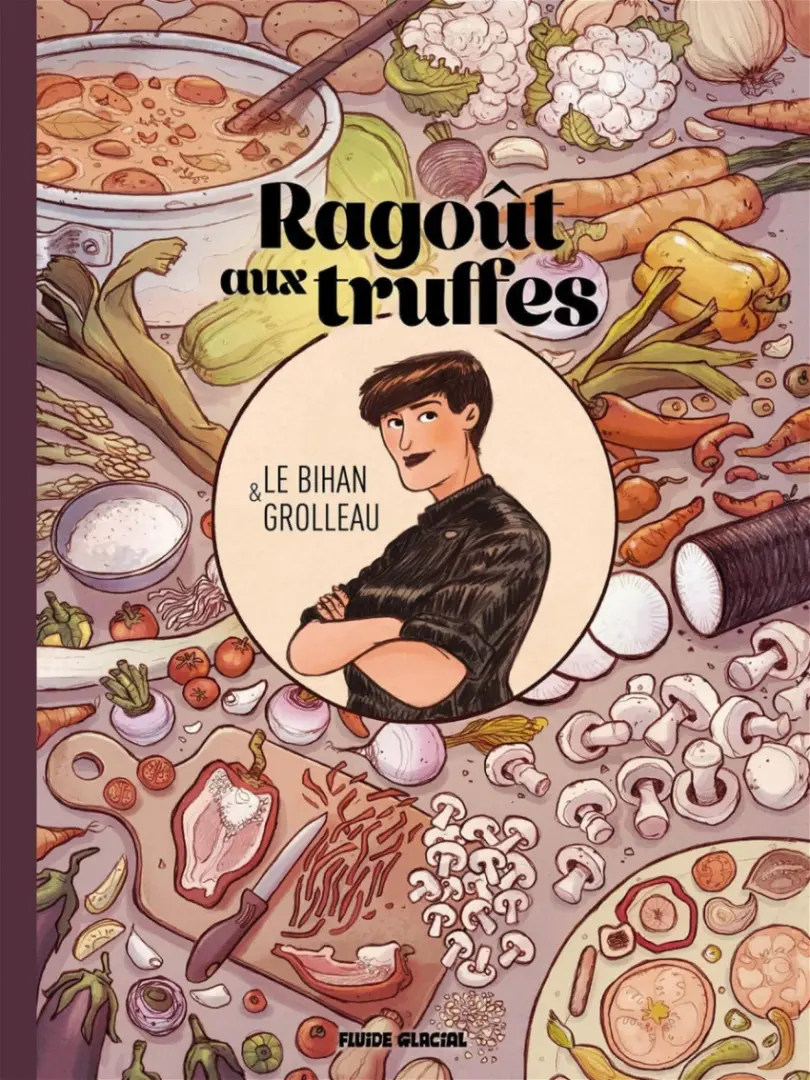 Couverture de l'album Ragoût aux truffes