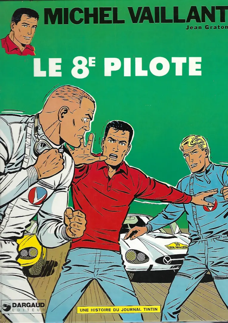 Couverture de l'album Michel Vaillant Tome 8 Le 8e pilote