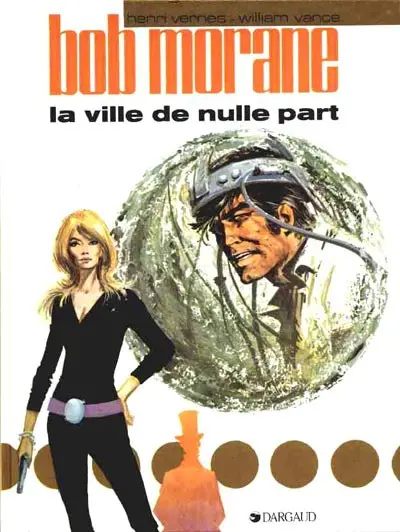 Couverture de l'album Bob Morane Tome 16 La ville de nulle part