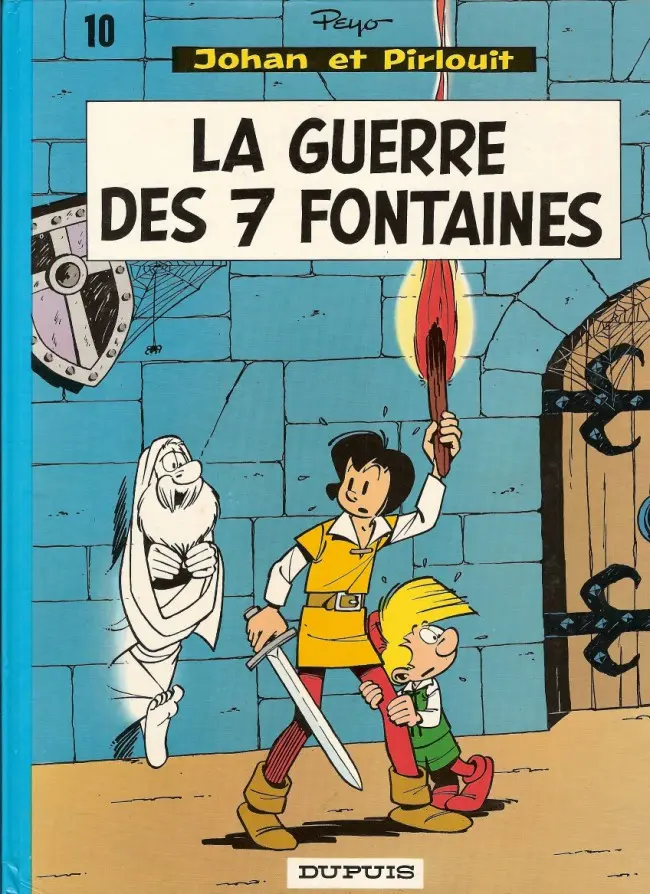 Couverture de l'album Johan et Pirlouit Tome 10 La guerre des 7 fontaines