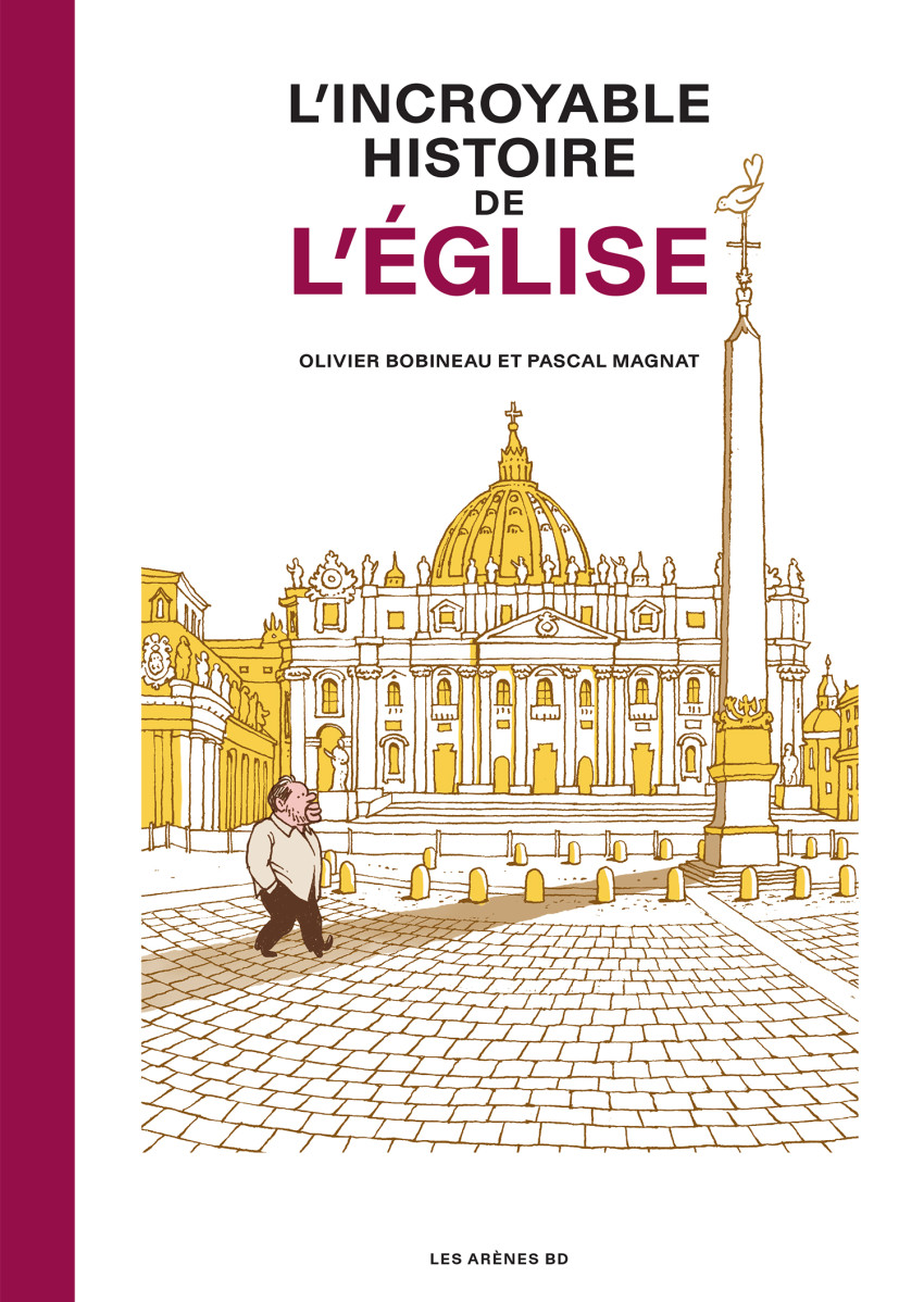 Couverture de l'album L'Empire - une histoire politique du christianisme L’incroyable histoire de l'Eglise