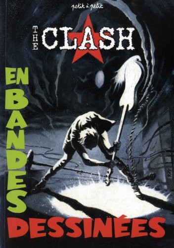 Couverture de l'album The Clash en bandes dessinées