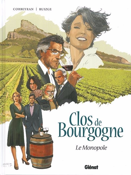 Couverture de l'album Clos de Bourgogne Tome 1 Le monopole
