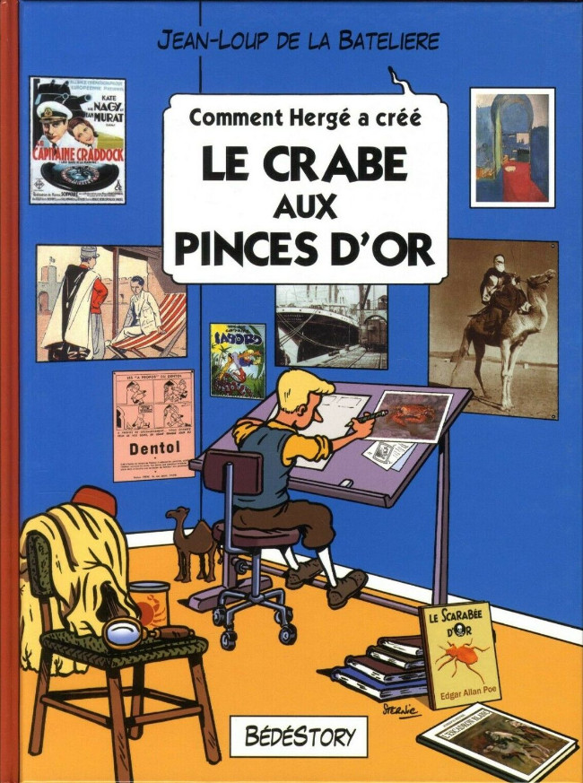 Couverture de l'album Comment Hergé a créé... Tome 8 Le crabe aux pinces d'or