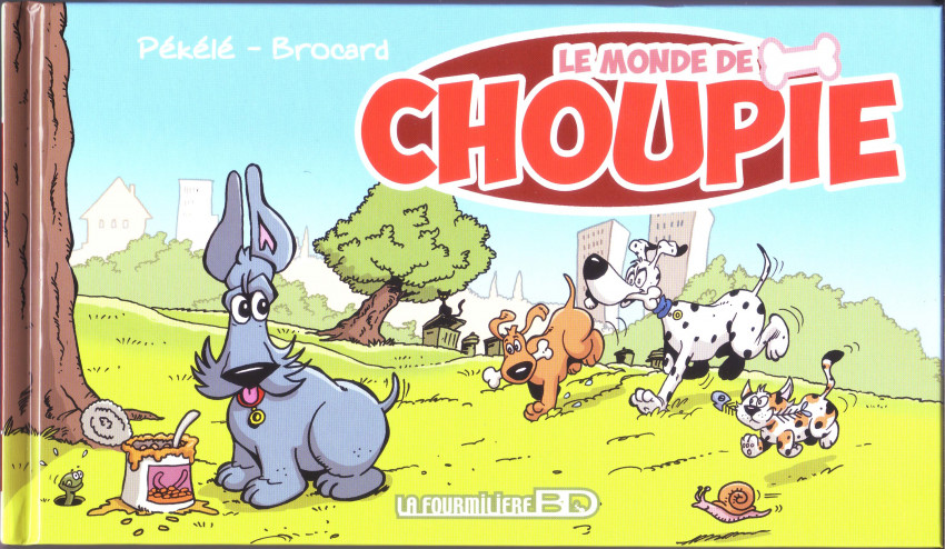 Couverture de l'album Choupie 1 Le monde Choupie