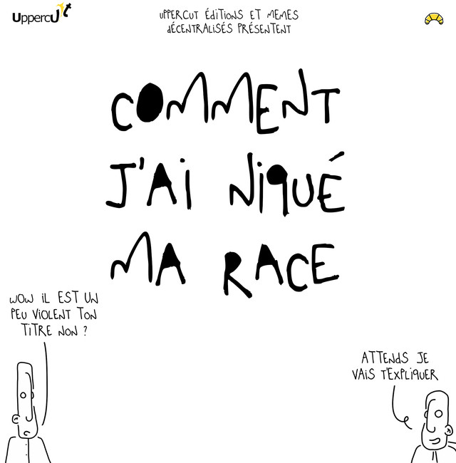 Couverture de l'album Comment j'ai niqué ma race