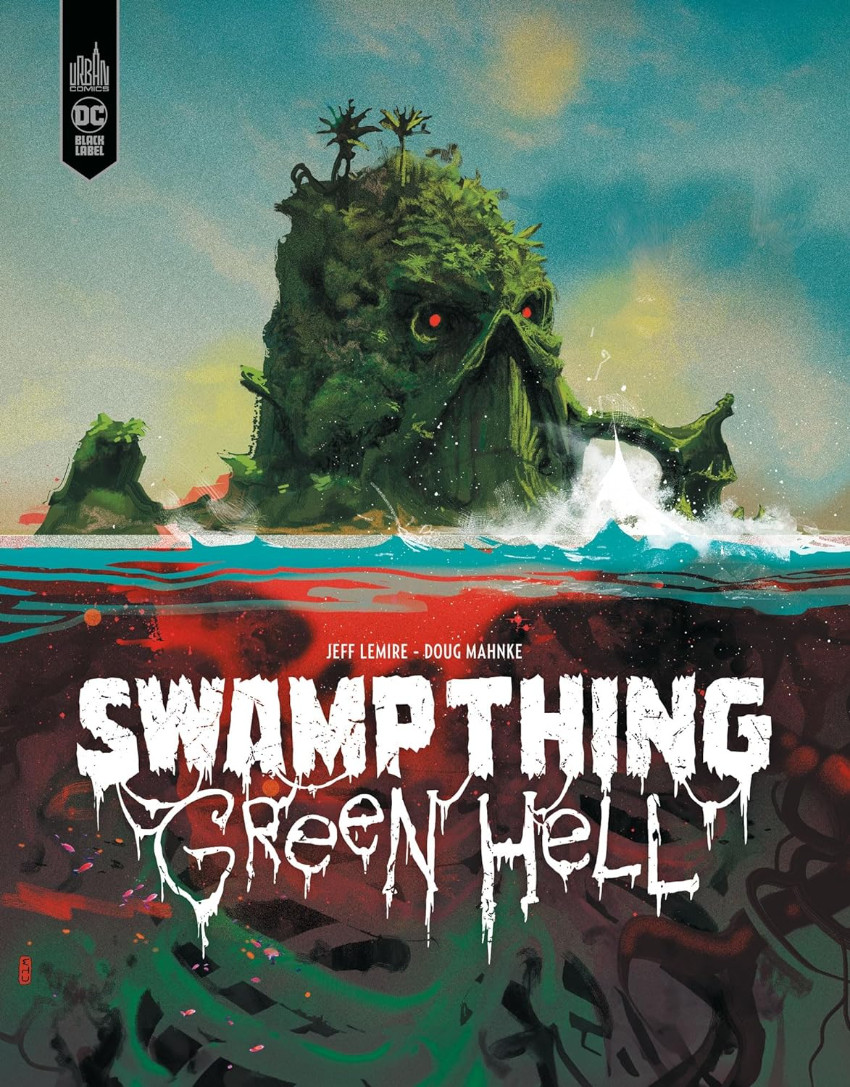 Couverture de l'album Swamp Thing - Green Hell