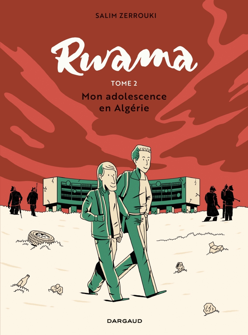 Couverture de l'album Rwama Tome 2 Mon adolescence en Algérie