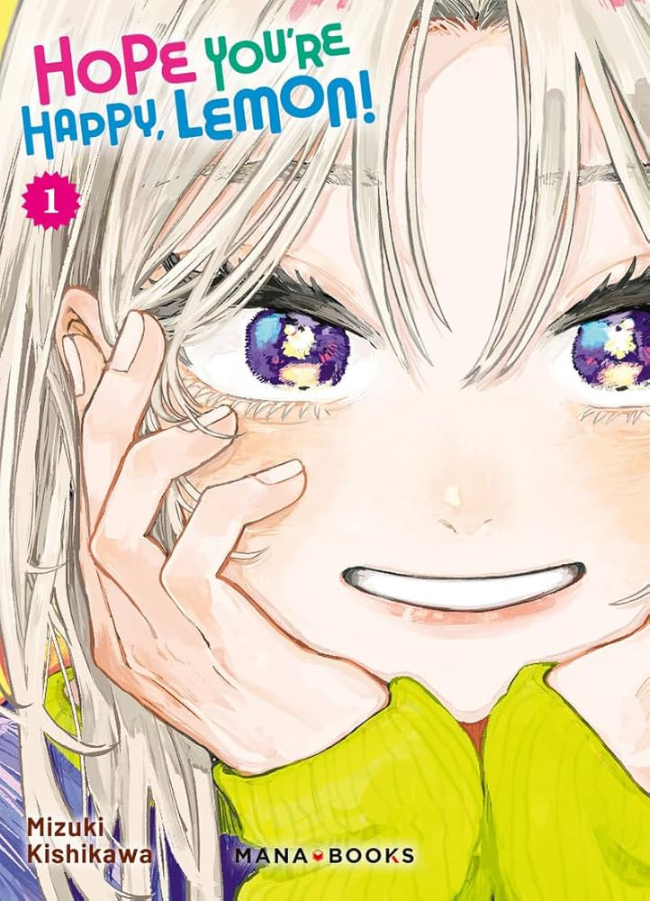 Couverture de l'album Hope You're Happy, Lemon ! 1
