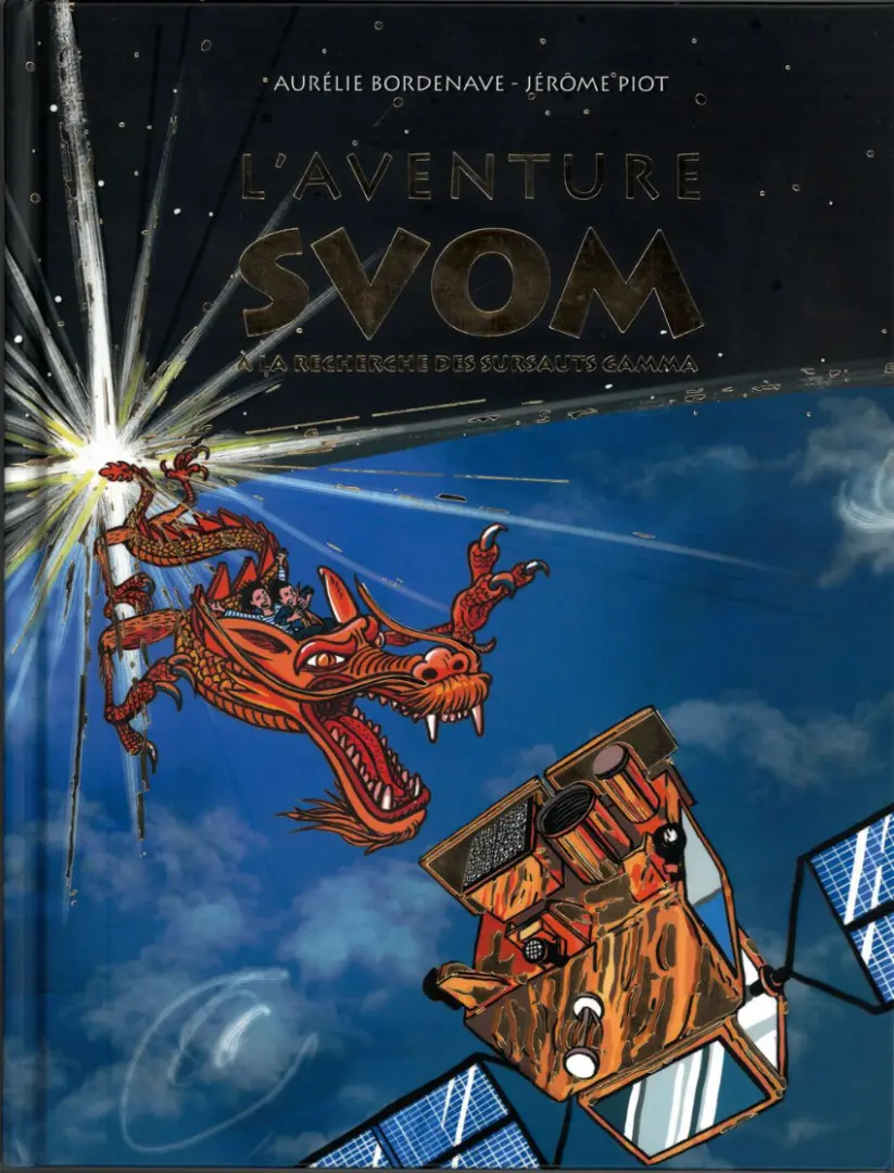 Couverture de l'album L'Aventure SVOM A la recherche des sursauts gamma