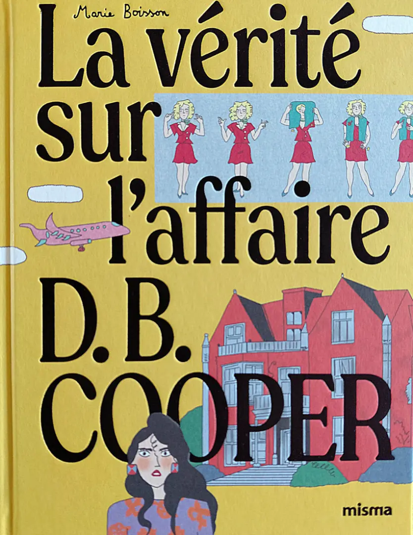 Couverture de l'album La vérité sur l'affaire D.B. Cooper