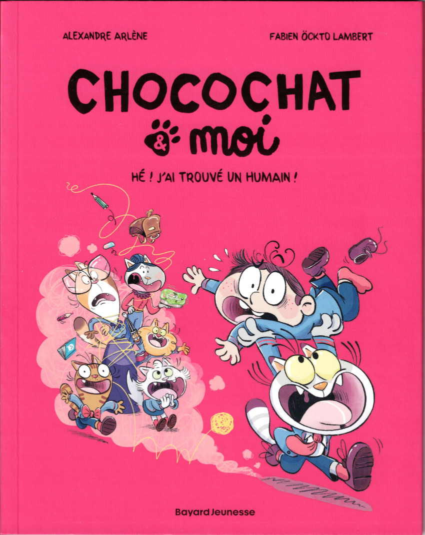 Couverture de l'album Chocochat & moi 1 Hé ! j'ai trouvé un humain !