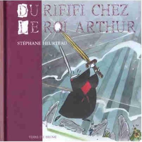 Couverture de l'album Du rififi chez le roi Arthur
