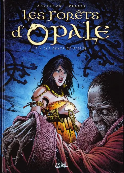 Couverture de l'album Les Forêts d'Opale Tome 7 Les dents de pierre
