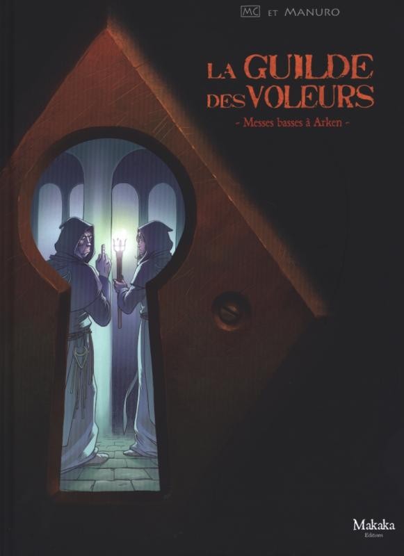 Couverture de l'album La Guilde des voleurs Tome 2 Messes basses à Arken