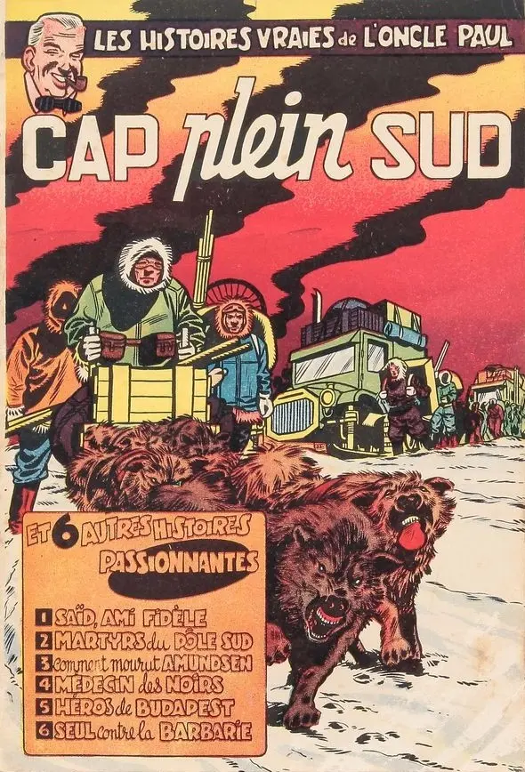 Couverture de l'album Les Histoires vraies de l'Oncle Paul Tome 3 Cap plein sud