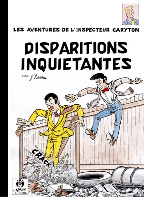 Couverture de l'album Les aventures de l'inspecteur Caryton Tome 3 Disparitions inquiétantes