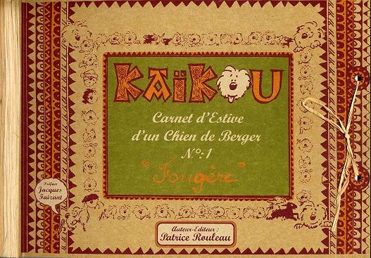 Couverture de l'album Kaïkou : carnet d'estive d'un chien de berger N° 1 Fougère