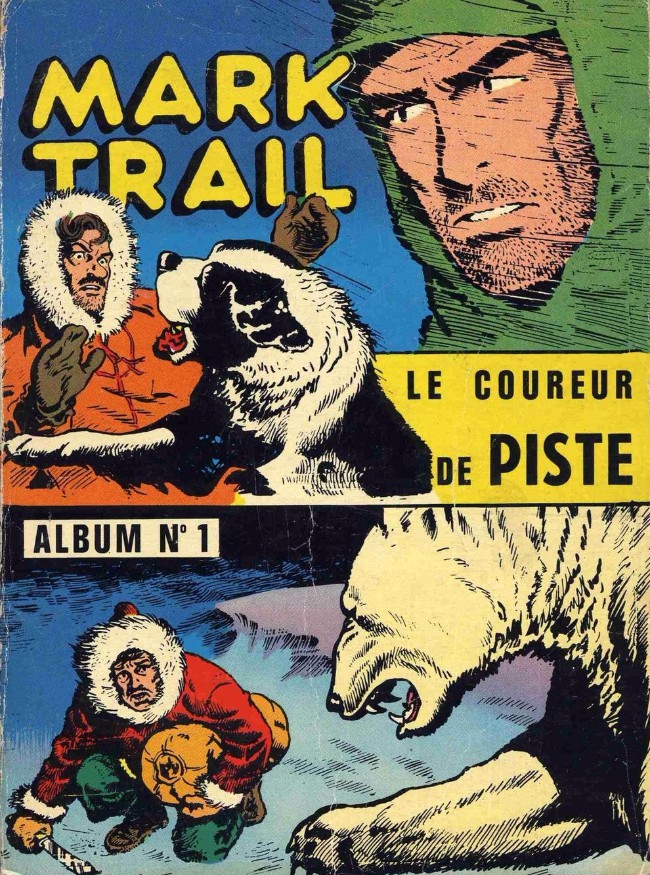 Couverture de l'album Mark Trail Album N° 1