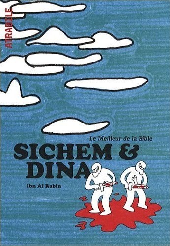 Couverture de l'album Le meilleur de la Bible Tome 2 Sichem & Dina