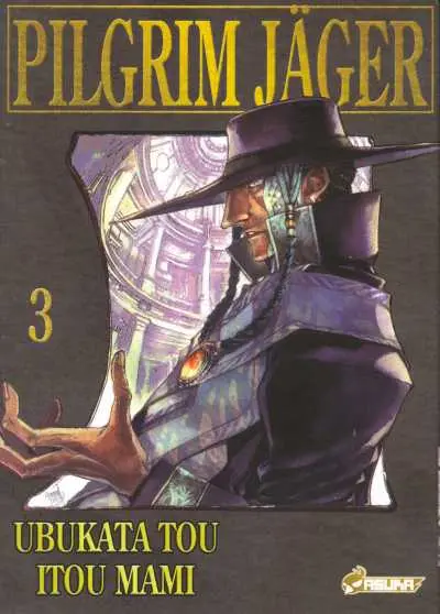 Couverture de l'album Pilgrim Jäger Tome 3
