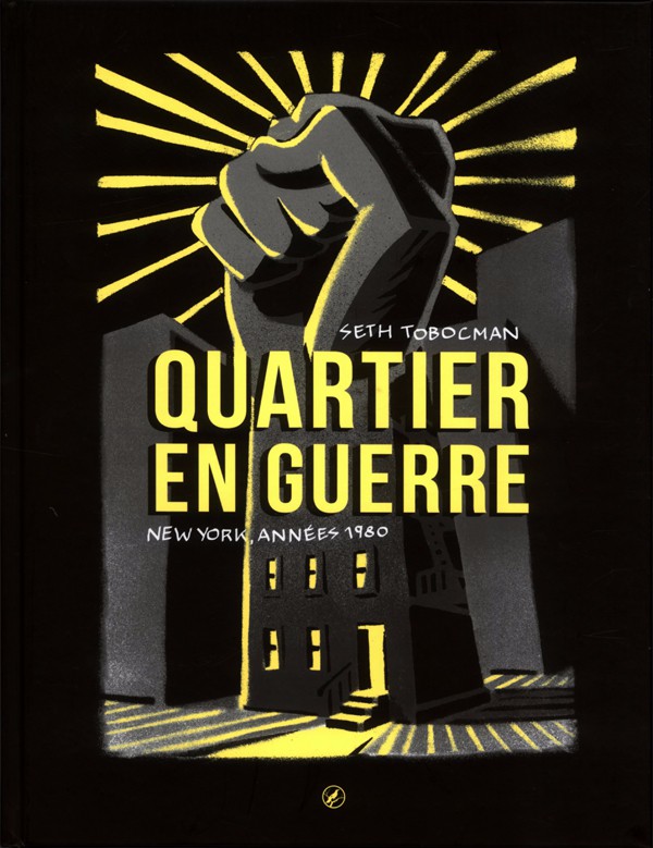 Couverture de l'album Quartier en guerre New-York, années 1980