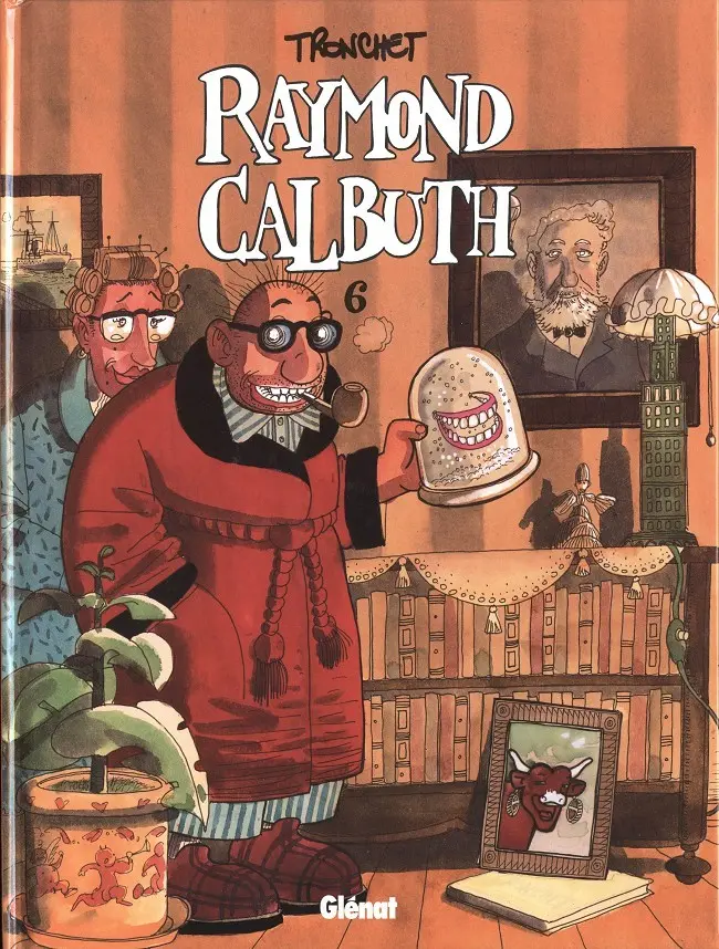 Couverture de l'album Raymond Calbuth Tome 6