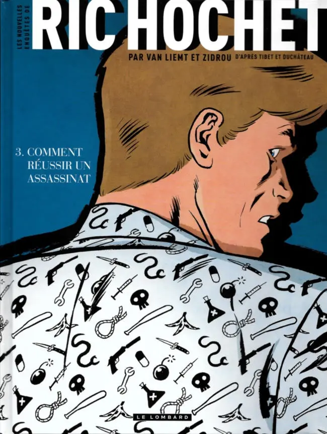 Couverture de l'album Les nouvelles enquêtes de Ric Hochet Tome 3 Comment réussir un assassinat