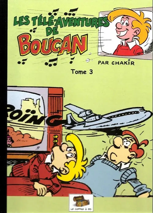 Couverture de l'album Les Télé-aventures de Boucan Tome 3