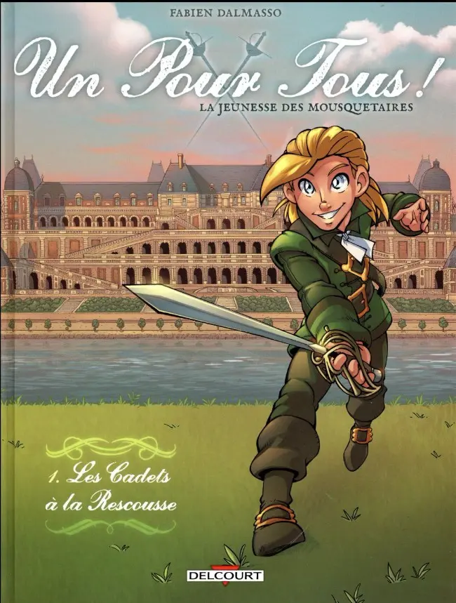 Couverture de l'album Un pour tous ! Tome 1 Les Cadets à la Rescousse