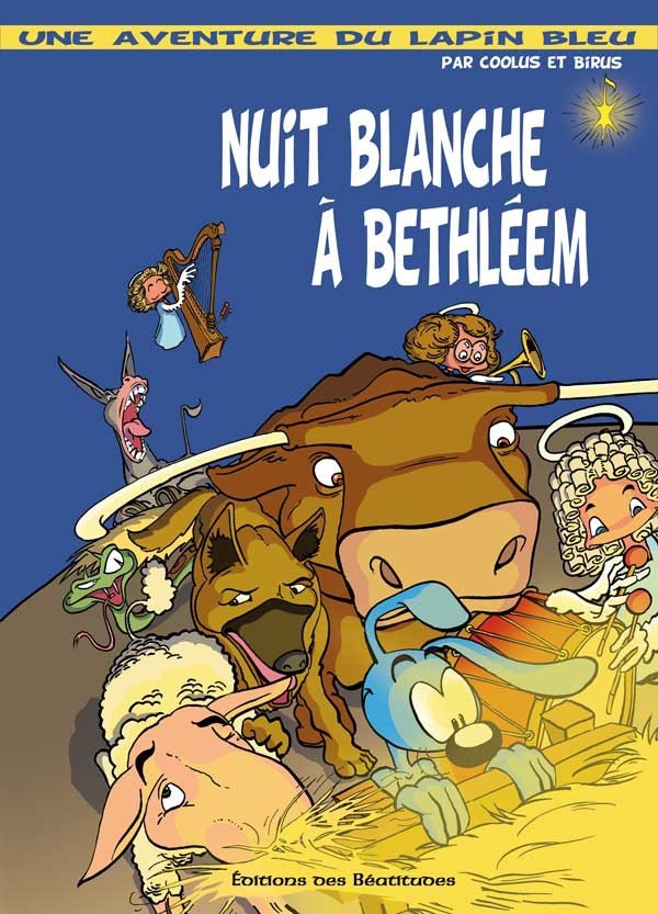 Couverture de l'album Une aventure avec le Lapin bleu Tome 1 Nuit blanche à Bethléem