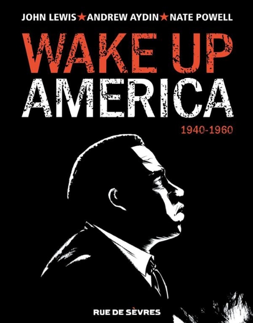 Couverture de l'album Wake Up America Tome 1 1940-1960
